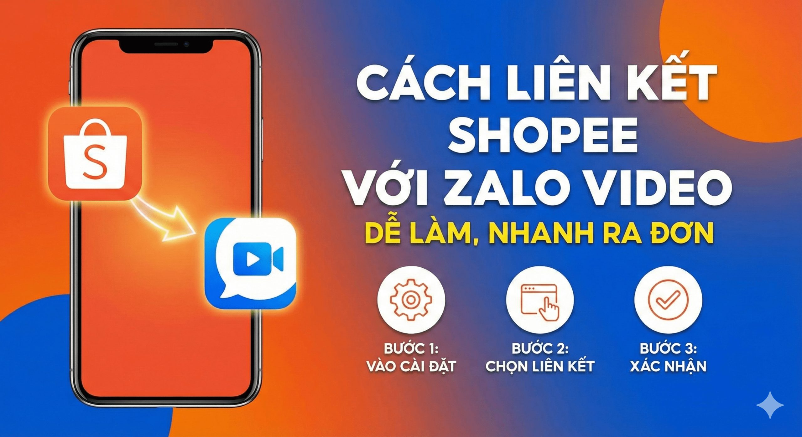 CÁCH LIÊN KẾT SHOPEE VỚI ZALO VIDEO DỄ LÀM, NHANH RA ĐƠN